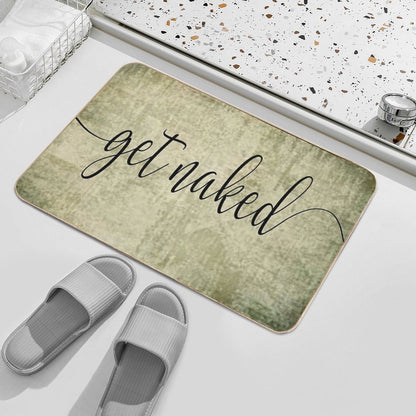 Get Naked Sign in Shabby Olive Green  Absorbent Bath Mat