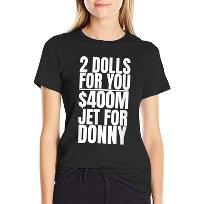 Donny 2 Dolls For You $400 Million Jet For Donny Qatar  Heathered Texture T-Shirt