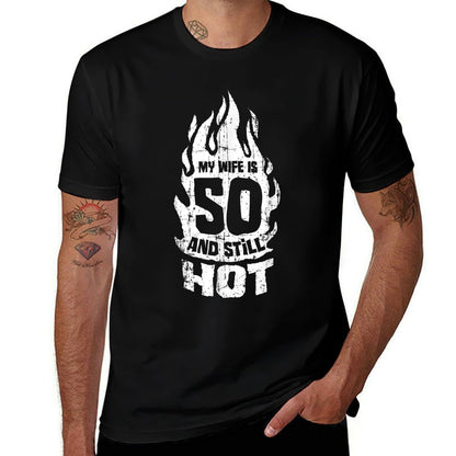 My Wife Is 50 And Still Hot 50th Birthday  Trendy Pattern T-Shirt