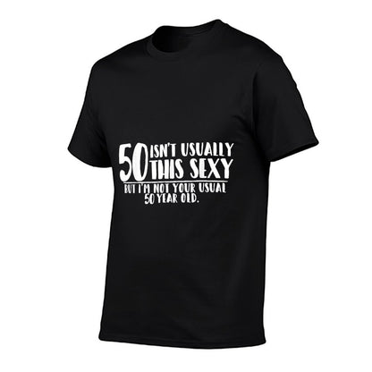 50 And Sexy Funny 50th Birthday Gift  Lightweight T-Shirt