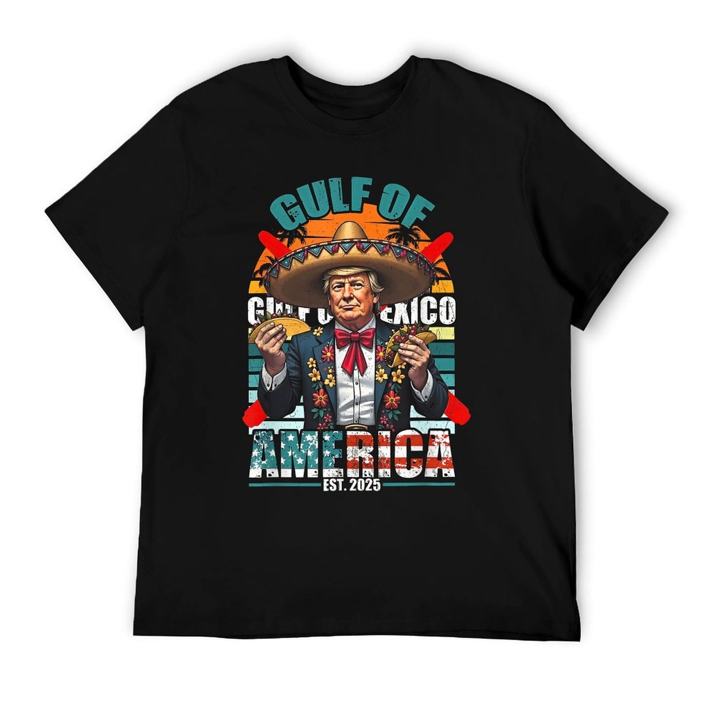 Trump Tacos Cinco De Mayo Shirt Gulf Of Us America Est 2025 Ribbed Collar T-Shirt