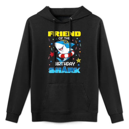 Friend Of The Birthday Shark Kids Party Family Matching Easy Care Hoodie