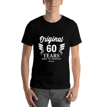Original 60 Year Aged To Perfect 60th Birthday Party Family Comfortable T-Shirt