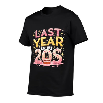 Humorous Last Year In My 20s Womens Birthday Happy 29th  Heathered Texture T-Shirt