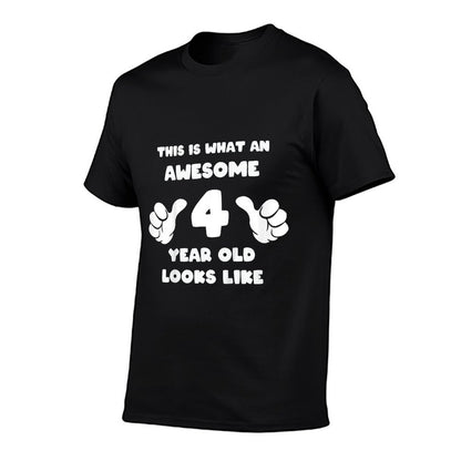 Kids This Is What An Awesome 4 Year Old Looks Like Birthday Youth  Affordable Price T-Shirt