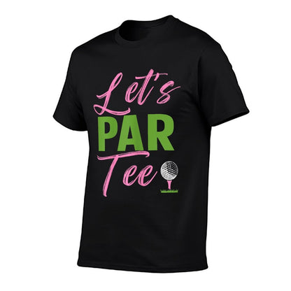 Womens Let's Par Funny Golf Golfer Girl Women Golfing Party  Polyester Blend T-Shirt