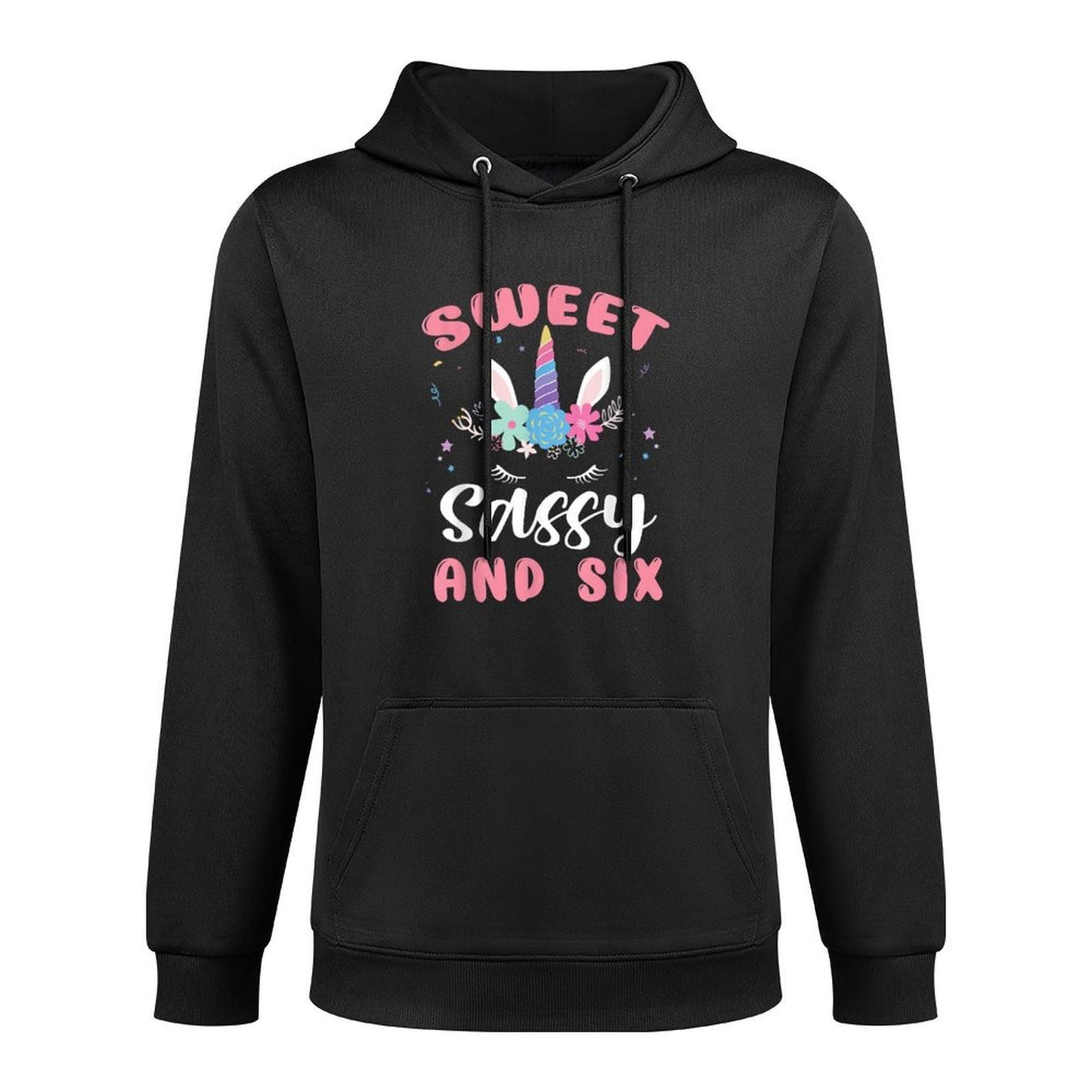 Sweet Sassy And Six Unicorn 6th Birthday Girls 6 Year Old Pilling-Resistant Hoodie