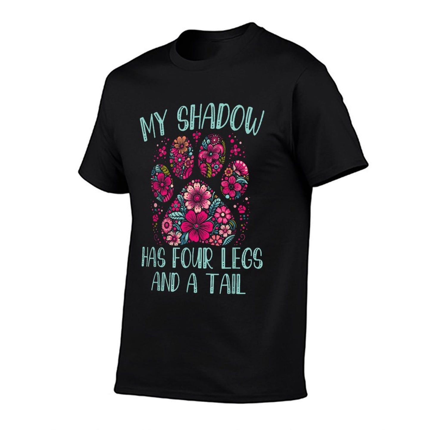 My Shadow Has Four Legs And A Tail Floral Paw Pattern  Ribbed Collar T-Shirt