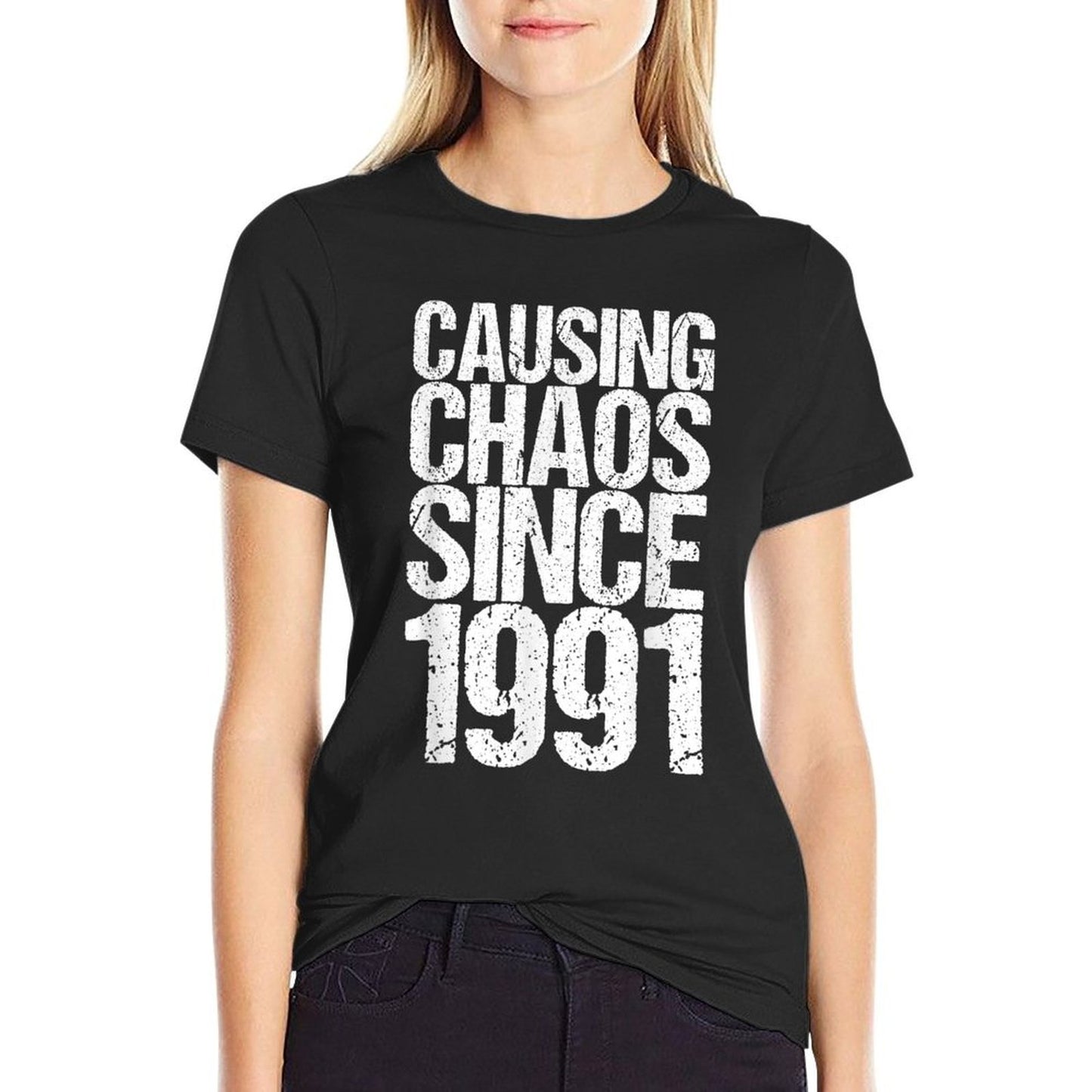 30 Years Old 1991 Causing Chaos Funny 30th Birthday  Affordable Price T-Shirt