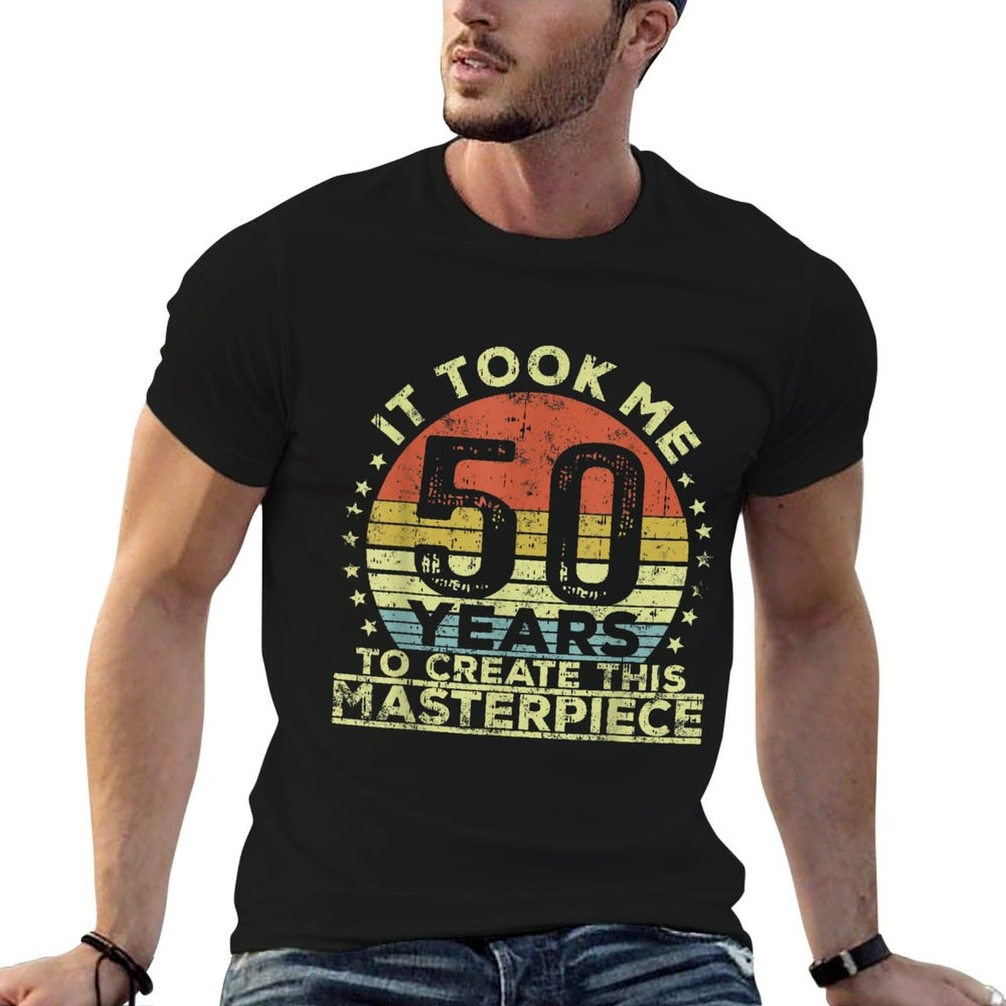 It Took Me 50 Years to Create This Masterpiece 50th Birthday  Graphic-printed T-Shirt