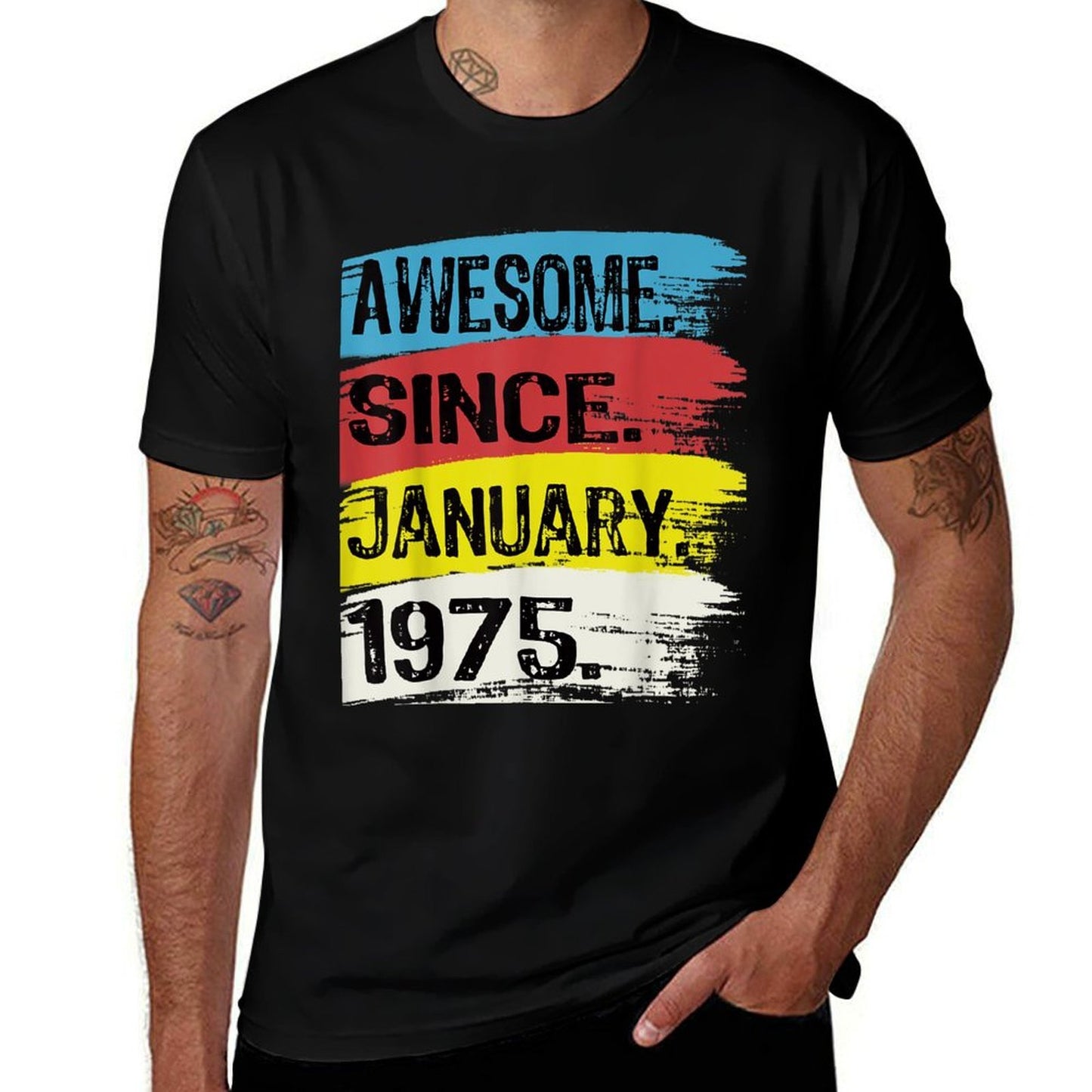Awesome Since January 1975 Capricorn Aquarius 50th Birthday  Quick-drying T-Shirt
