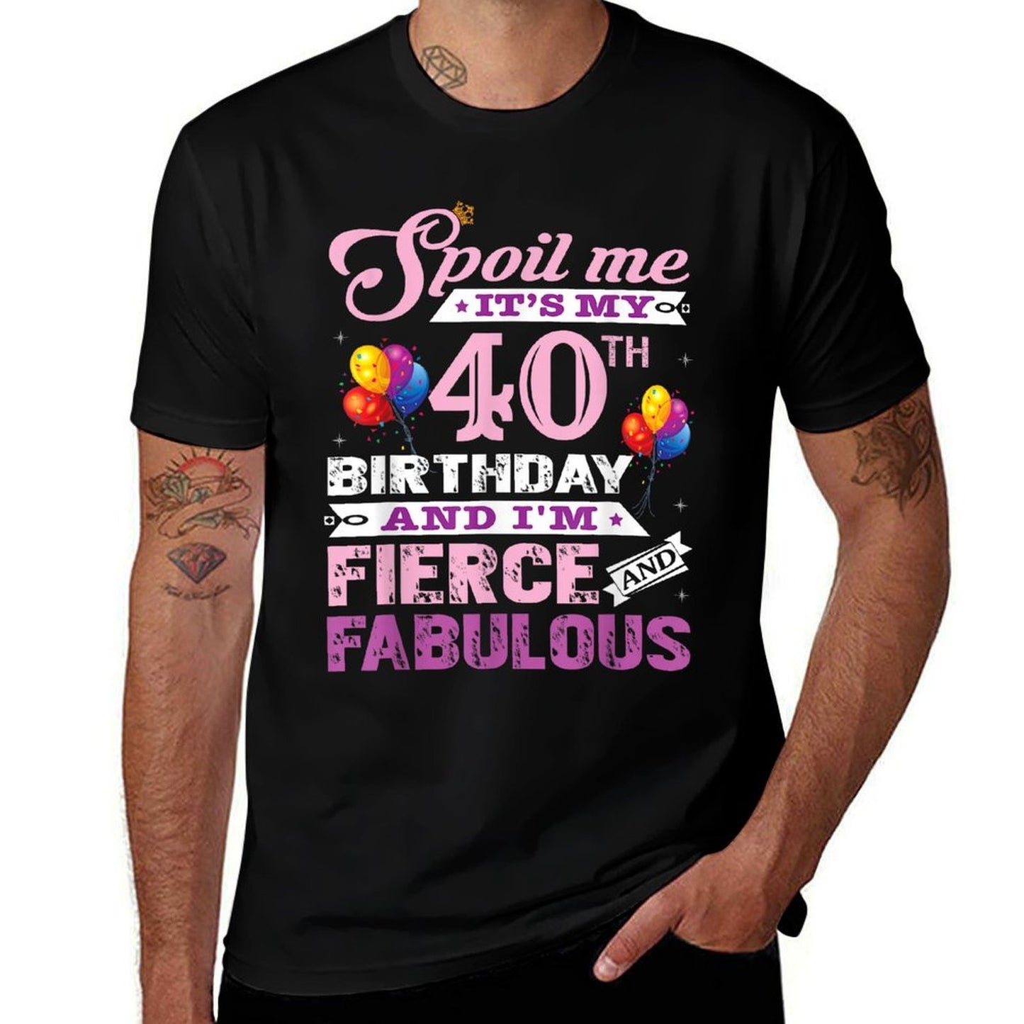 I Am Fierce And Fabulous 40th Birthday  Eco-friendly Material T-Shirt