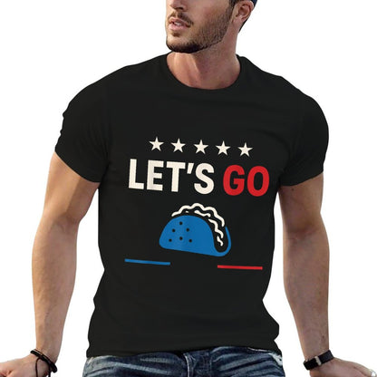 Lets Go Taco Lets Go Taco  Graphic-printed T-Shirt