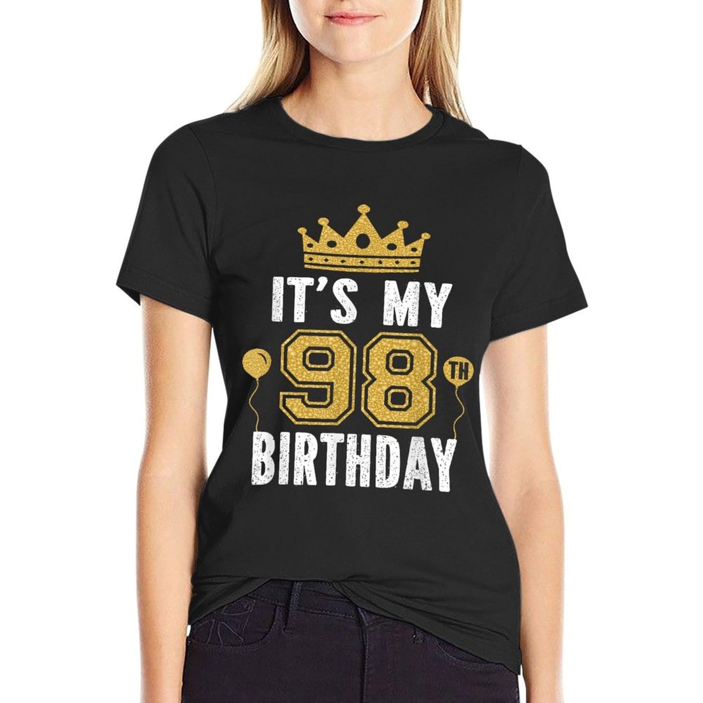 It's My 98th Birthday Gift For 98 Years Old Man And Woman  Quick-drying T-Shirt