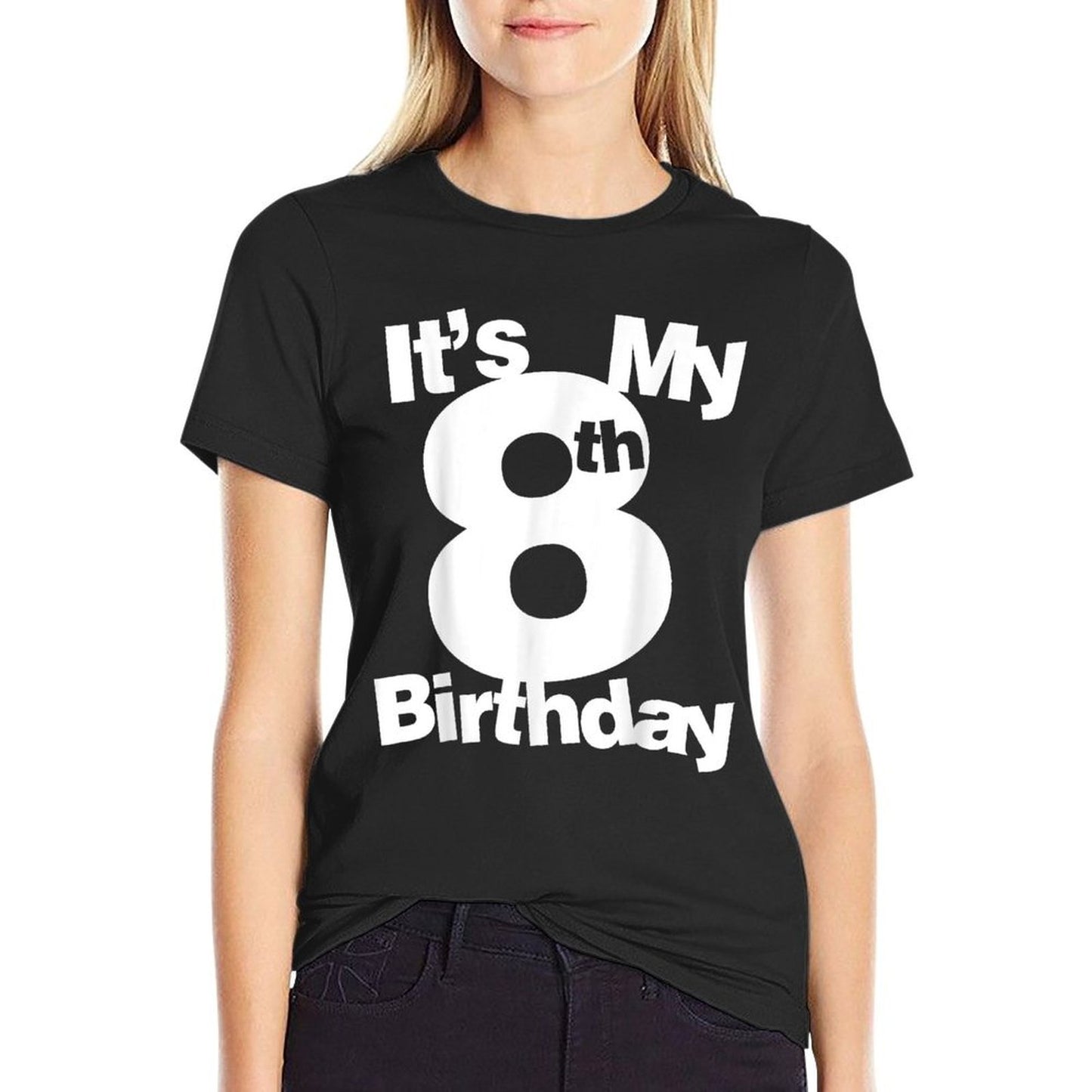 Birthday It Is My 8 Birthday 8 Year Old Birthday  Tagless Design T-Shirt