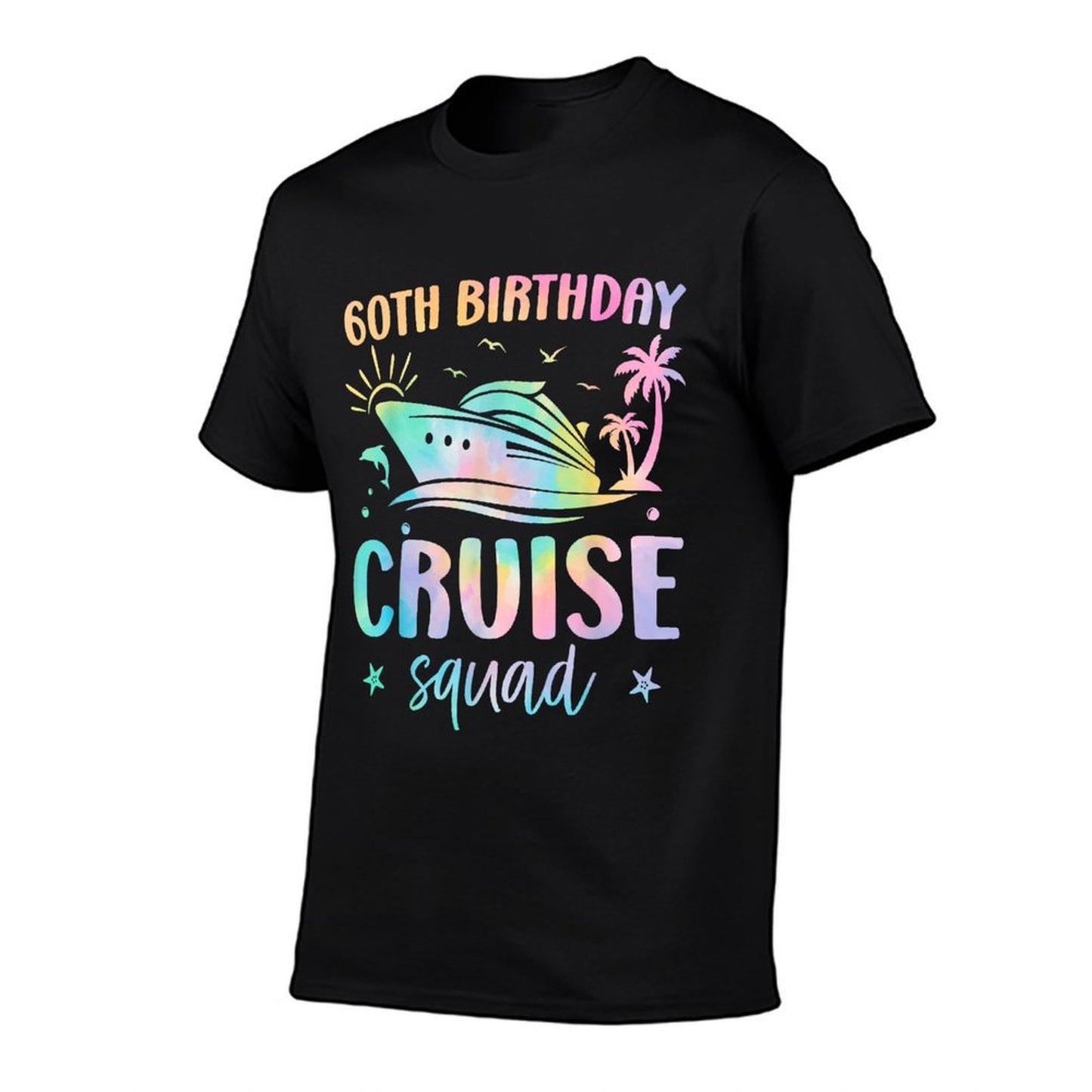 60th Birthday Cruise Squad Vacation Matching Family Cruise  Slim-fit Cut T-Shirt