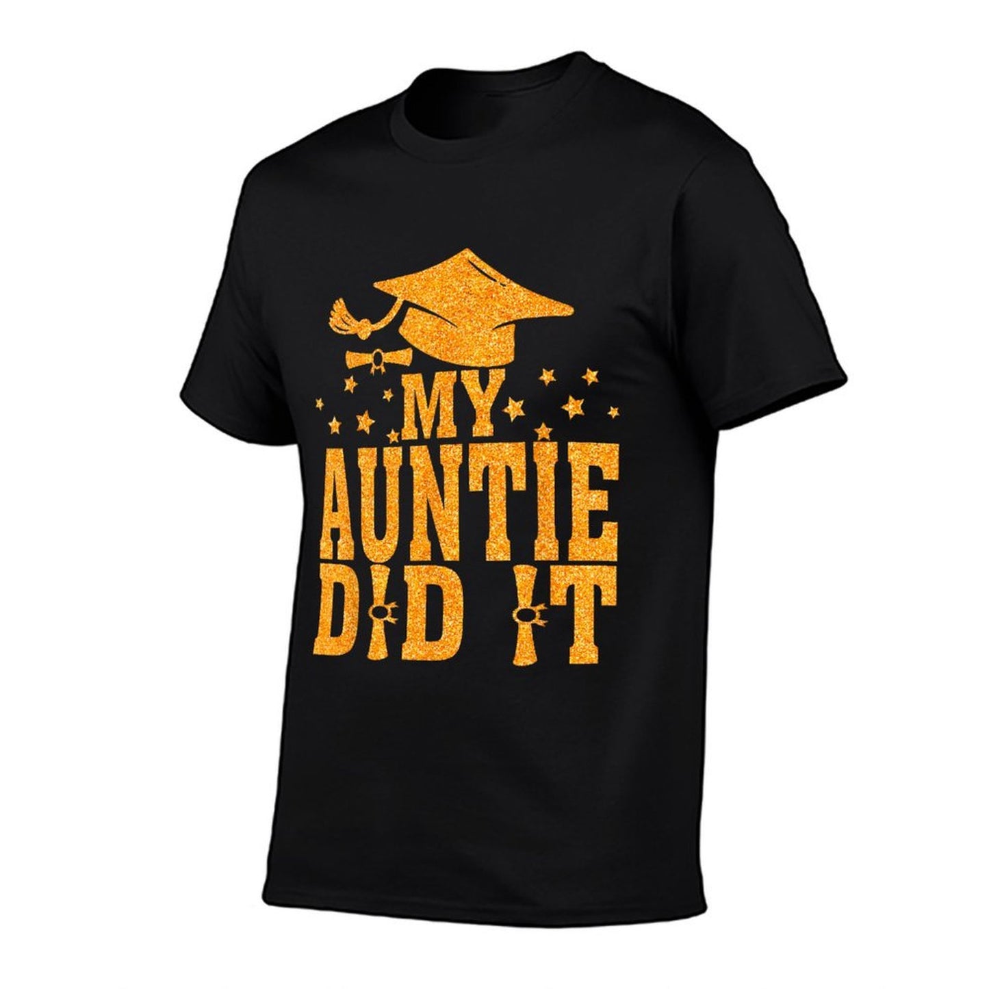 My Auntie Did It Graduation Graduated  Odor-resistant T-Shirt