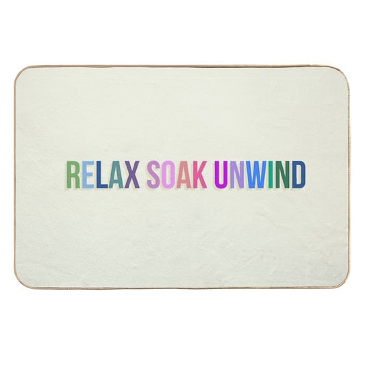 Relax Soak Unwind  Repositionable Bath Mat