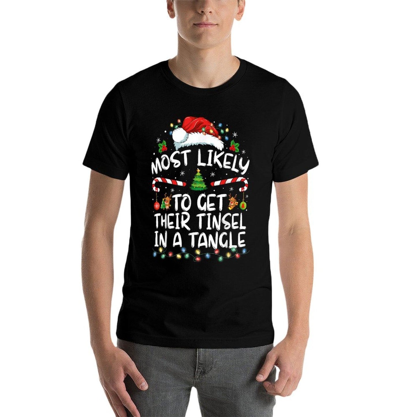 Most Likely To Get Their Tinsel In A Tangle Family Christmas  Fade-proof Color T-Shirt