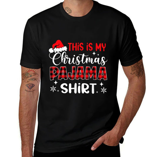 This Is My Christmas Pajama Funny Xmas PJs Men Women  Odor-resistant T-Shirt