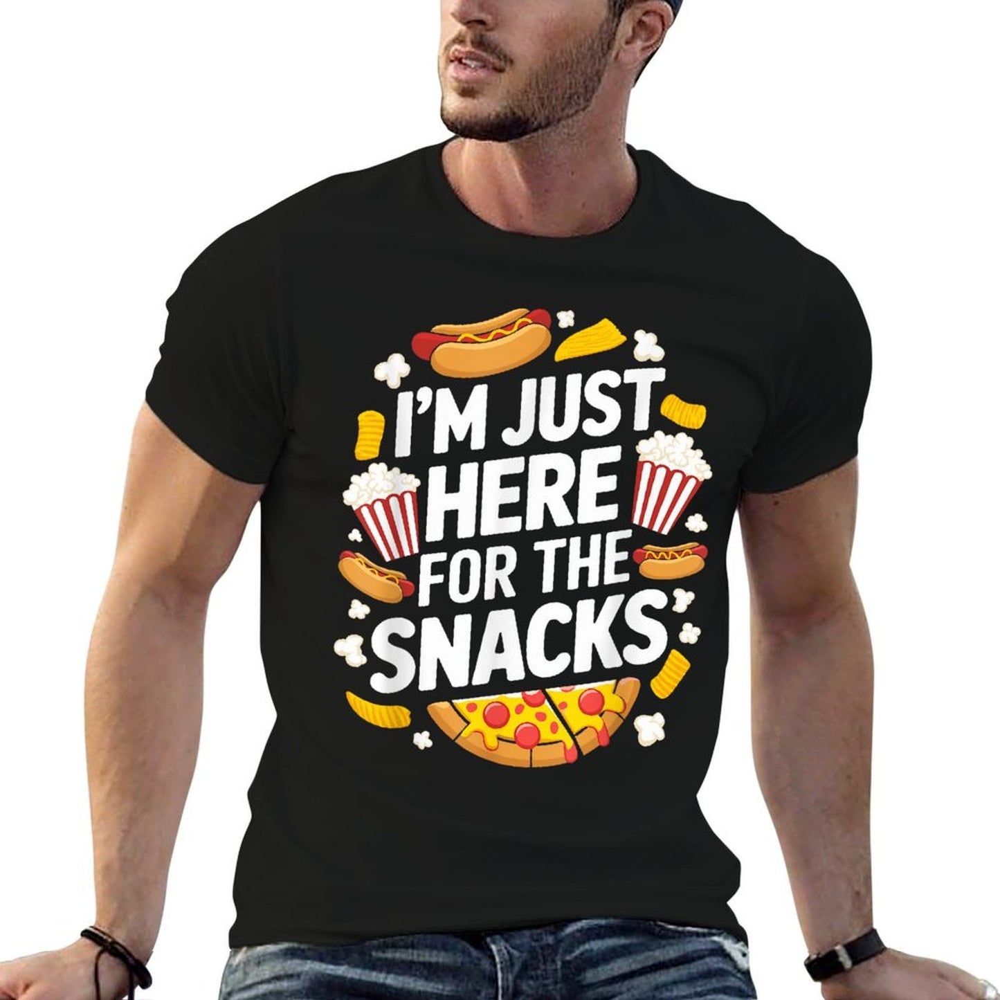 I&#39;m Just Here For The Snacks Funny Food Lover Foodie  High-quality Stitching T-Shirt