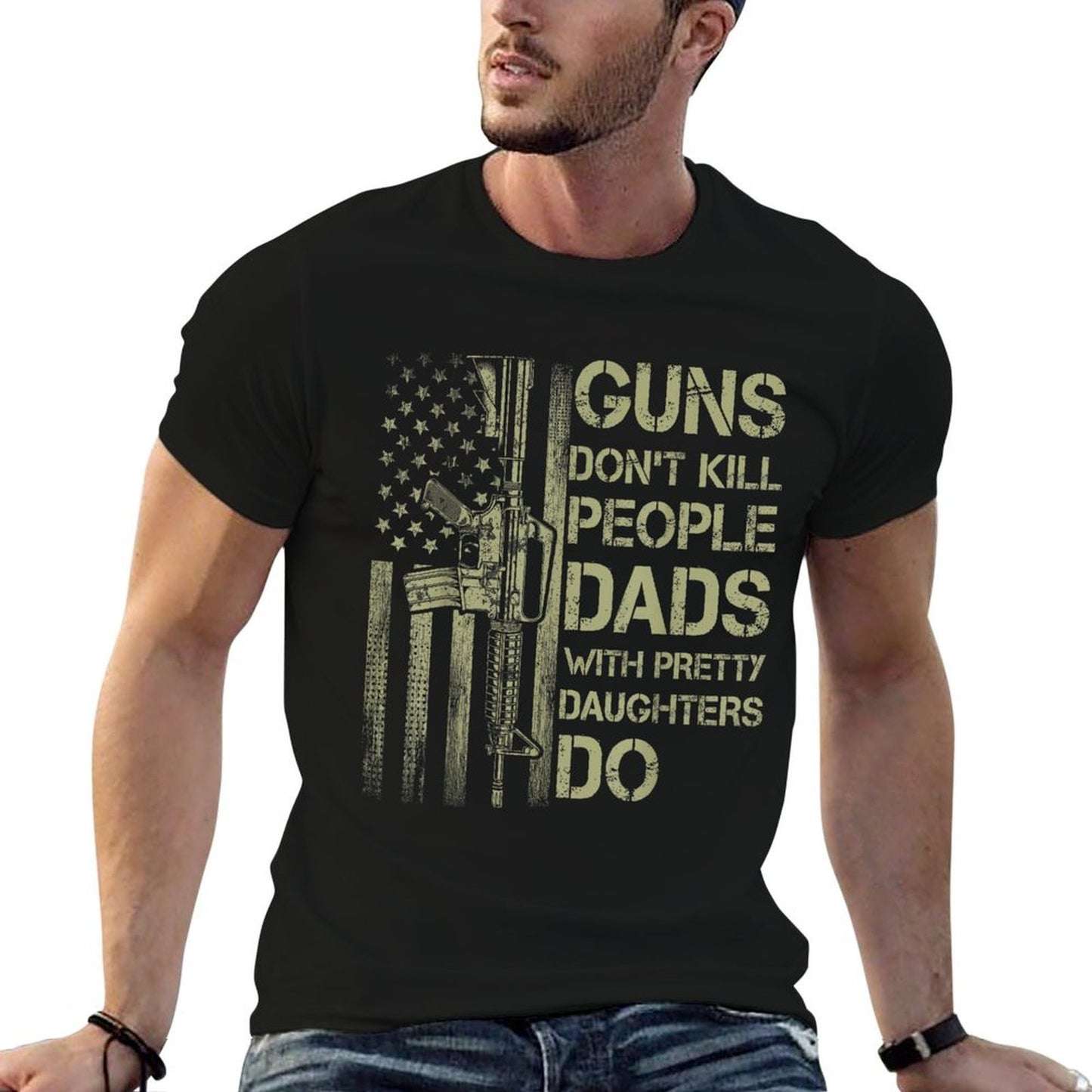 Guns Don't Kill People Dads With Pretty Daughters Humor Dad  Polyester Blend T-Shirt