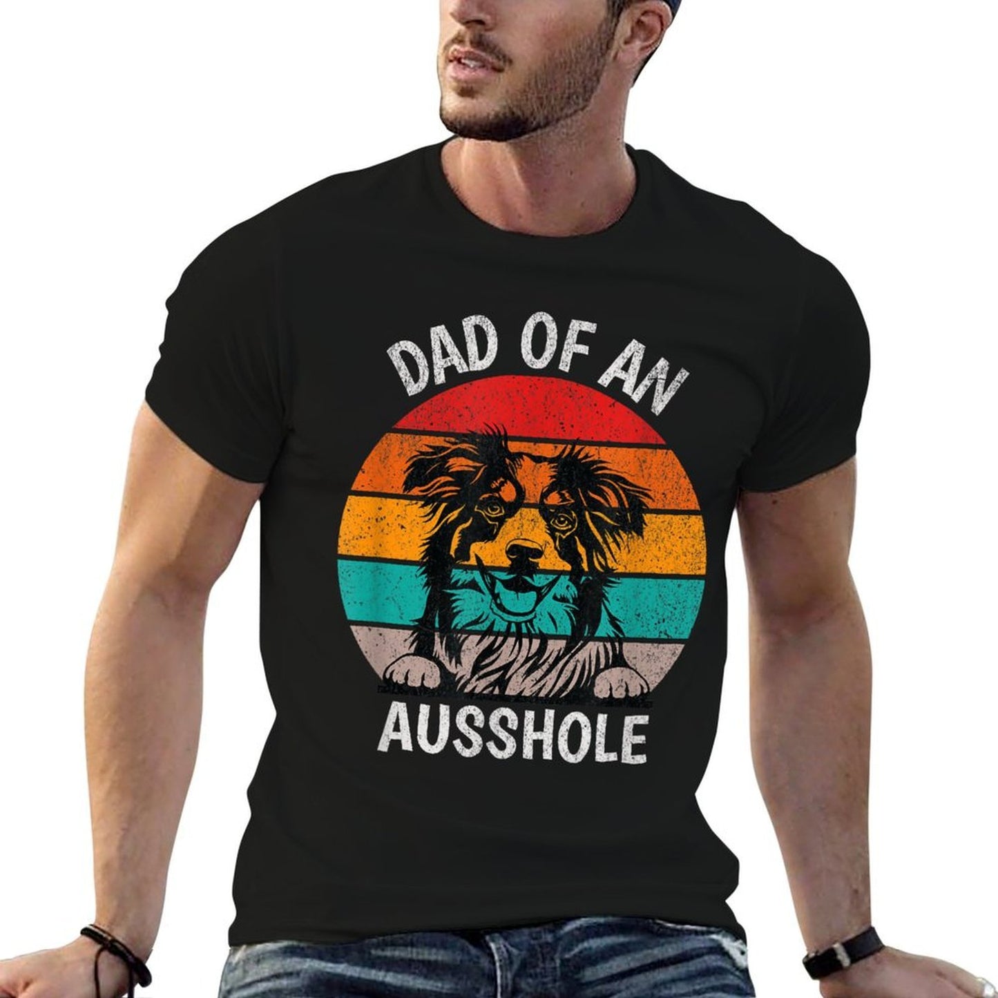 Funny Dad Of An Ausshole Australian Shepherd Aussie  Rolled Sleeves T-Shirt