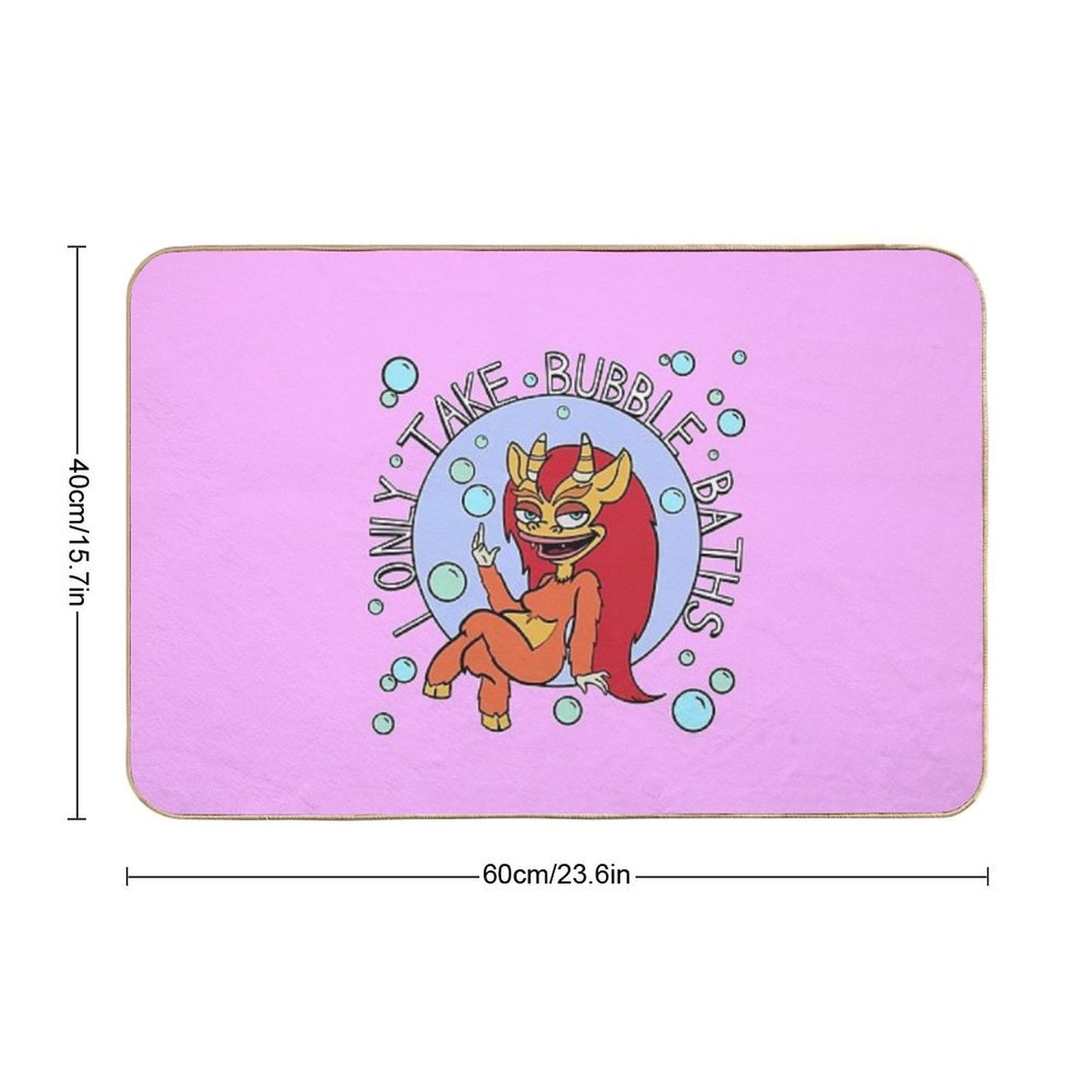 BIG MOUTH - “I Only Take Bubble Baths”  Non-Slip Bath Mat
