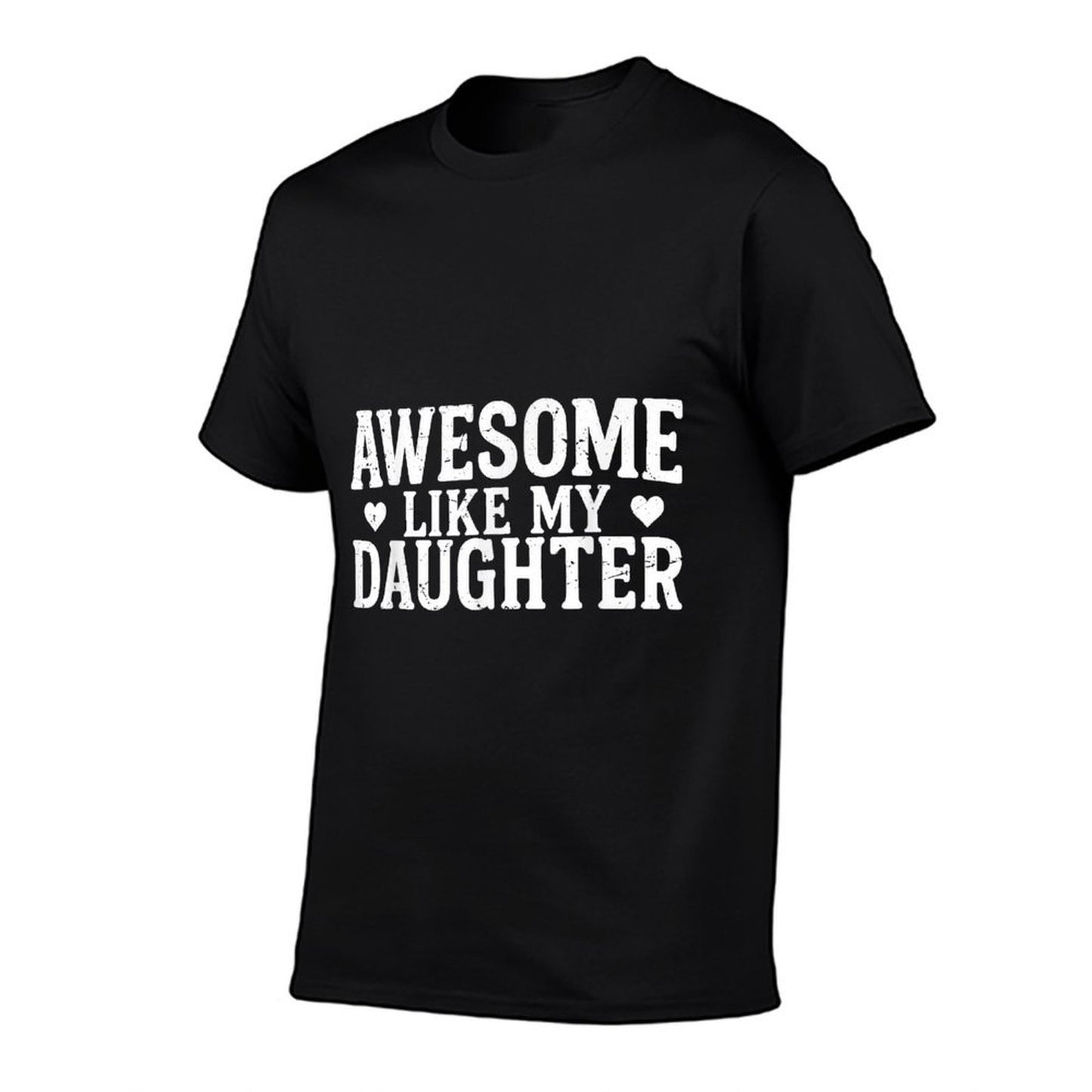 Awesome Like My Daughter Men Funny Fathers Day Dad  Odor-resistant T-Shirt