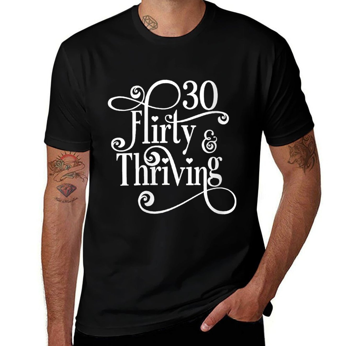Thirty 30, Flirty & Thriving 30th Birthday  Moisture-wicking T-Shirt