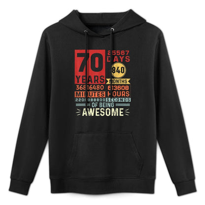 Seventy Years of Being Awesome 70 Years Old 70th Birthday Casual Wear Hoodie