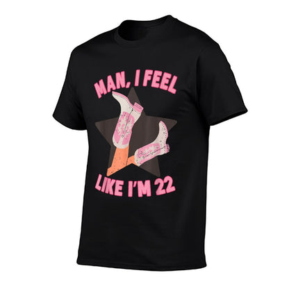 Man I Feel Like I'm 22 Western Southern 22nd Birthday  Heathered Texture T-Shirt