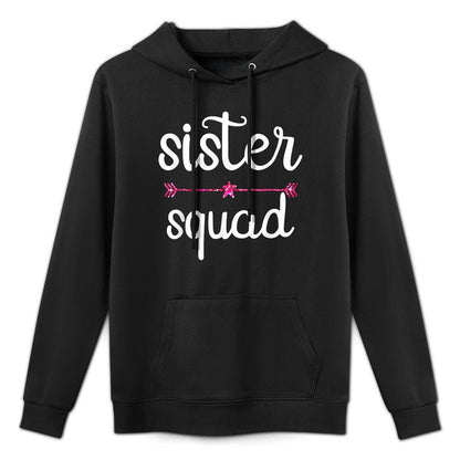 Sister Squad Sister Birthday Gift Easy Care Hoodie