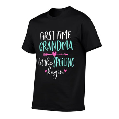 First Time Grandma Let The Spoiling Begin New 1st Time  Tagless Design T-Shirt