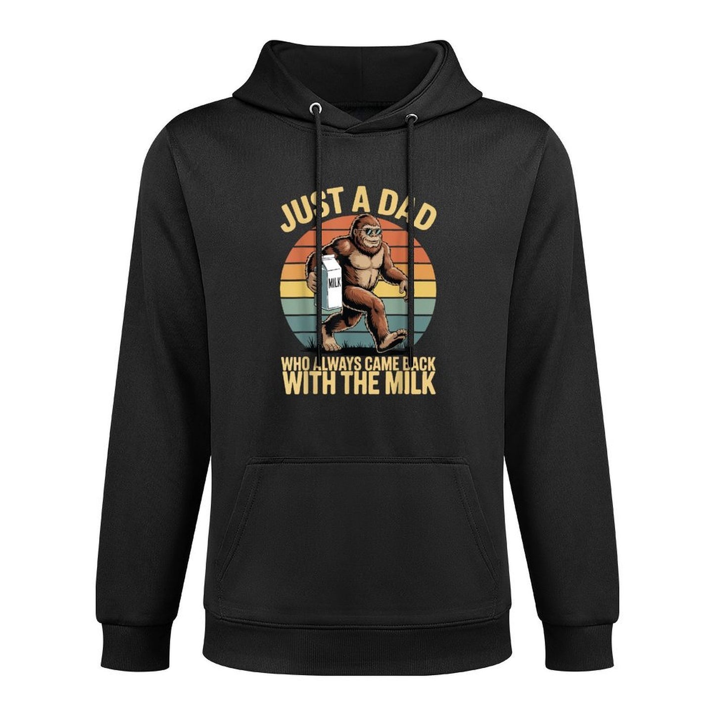 Just A Dad Who Always Came Back With The Milk Fathers Day Durable Construction Hoodie