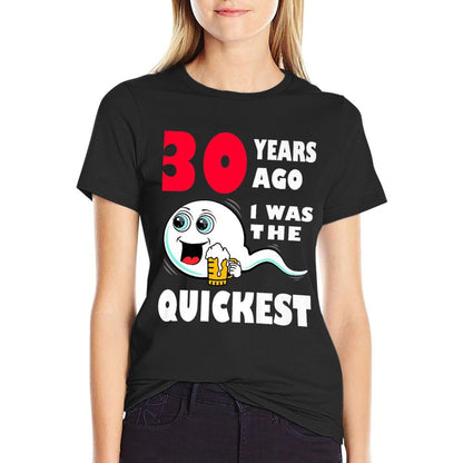 Mens 30 Years Ago I Was The Quickest 30th Funny Birthday Premium  Tagless Design T-Shirt