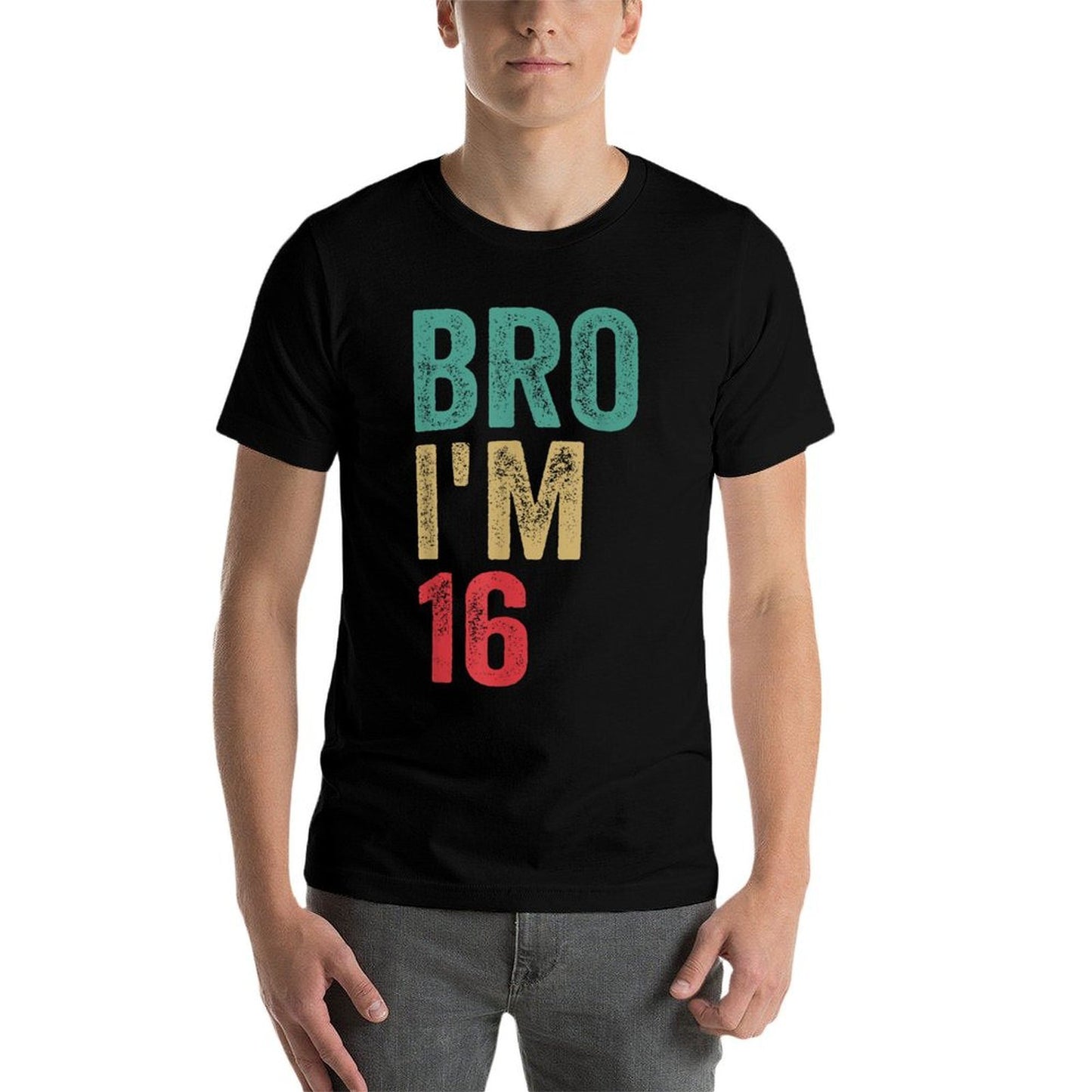 Bro I'm 16yo Girls Boys 16th Birthday Retro 16th Birthday  Quick-drying T-Shirt