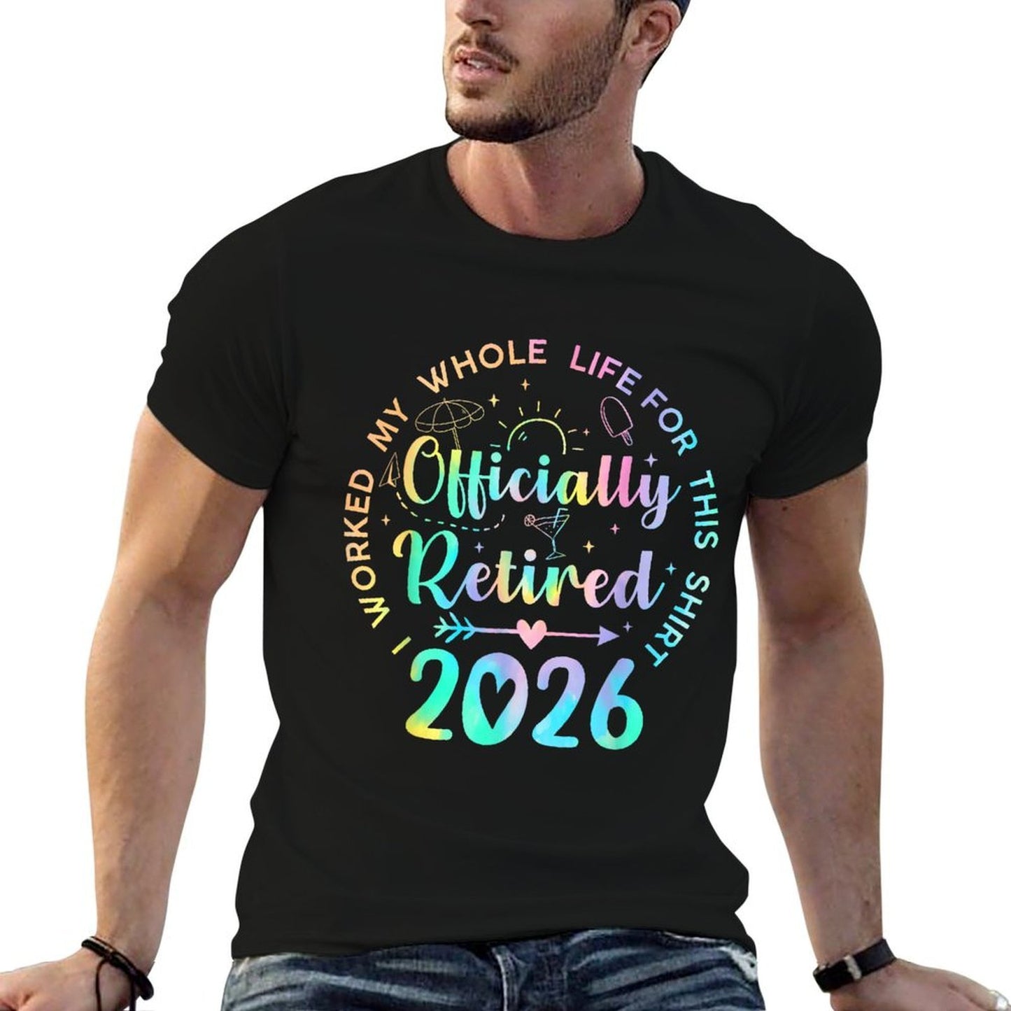 Retired 2026 I Worked My Whole Life Funny Retirement Gift  Polyester Blend T-Shirt