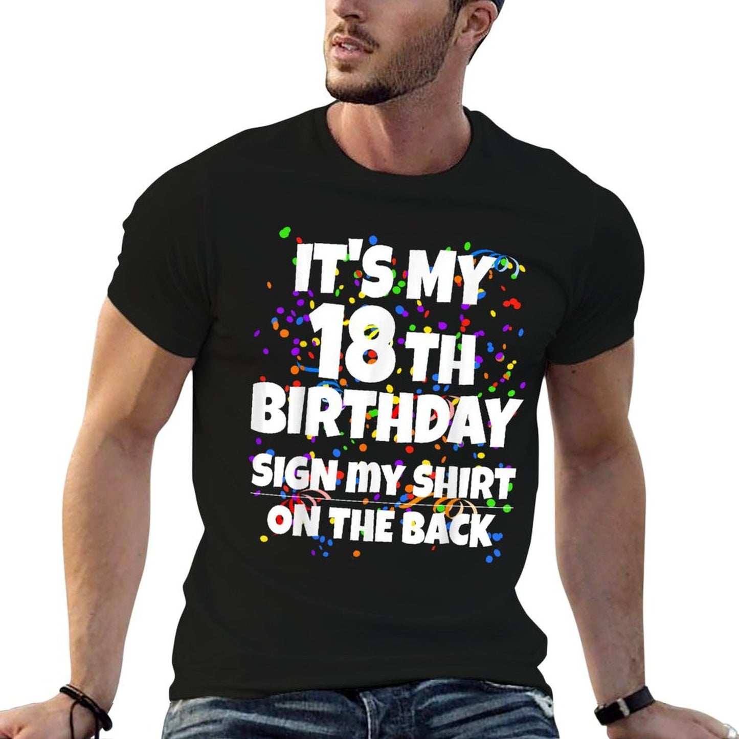 Its My 18th Birthday Sign My On The Back 18 Year Old  Heathered Texture T-Shirt