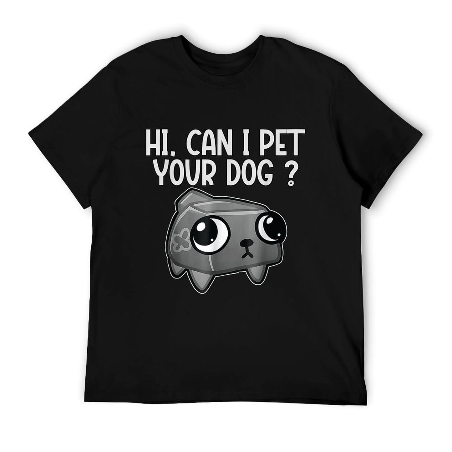 Dandy's World Pebble  Can I Pet Your Dog Dandy's World Versatile T-Shirt