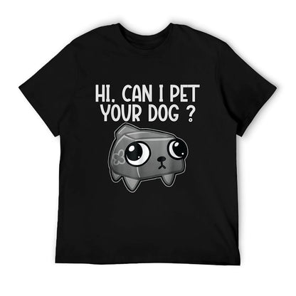 Dandy's World Pebble  Can I Pet Your Dog Dandy's World Versatile T-Shirt