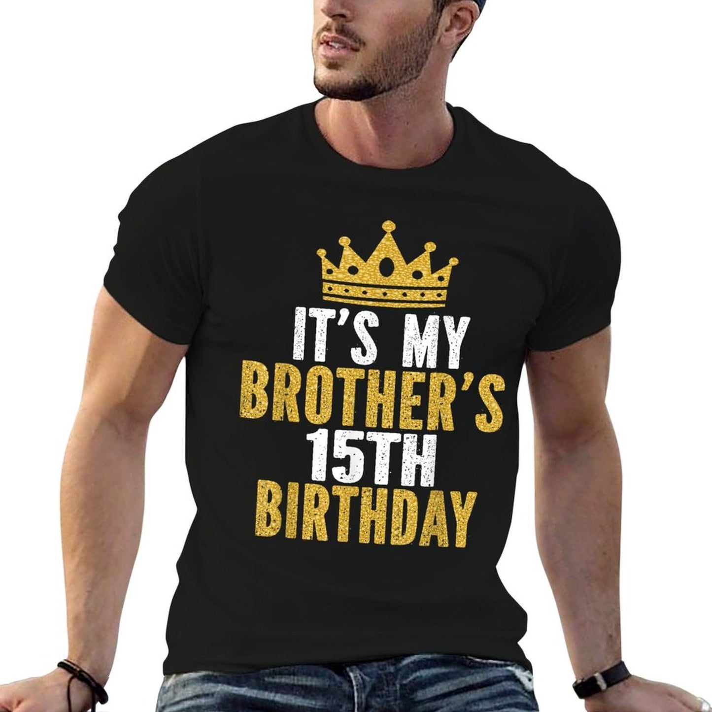 It's My Brother's 15th Birthday 15 Years Old Family Matching  Graphic-printed T-Shirt