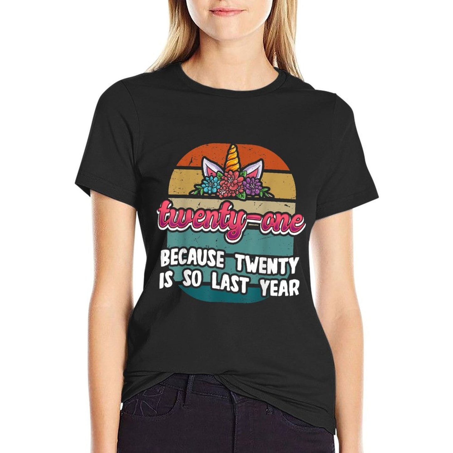 Twenty-one Because 20 Is So Last Year Unicorn 21st Birthday  Rolled Sleeves T-Shirt