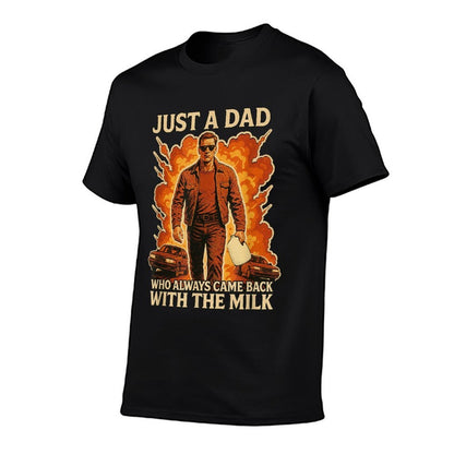 Father's Day Just A Dad Who Always Came Back With The Milk  Easy-care T-Shirt