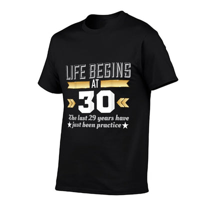 Life Begins At 30 30th Birthday T  Stretchy T-Shirt