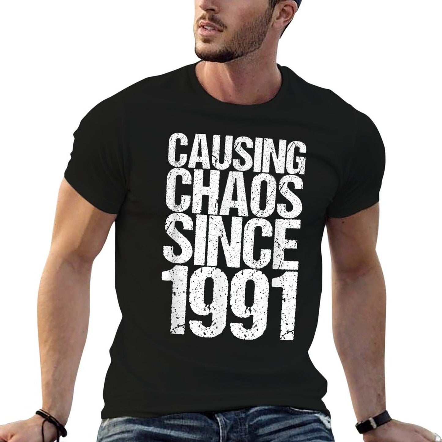 30 Years Old 1991 Causing Chaos Funny 30th Birthday  Affordable Price T-Shirt
