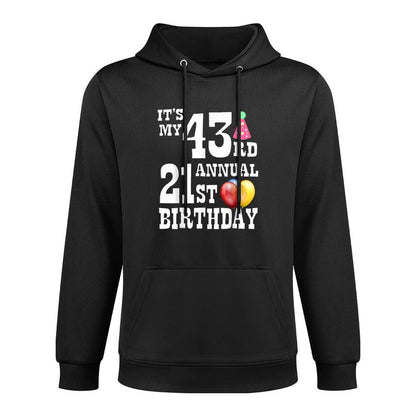 Its My 43rd Annual 21st Birthday Medium-Weight Fabric Hoodie
