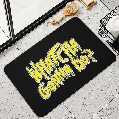 Whatcha Gonna Do - Pro Wrestling  Easy To Clean Bath Mat