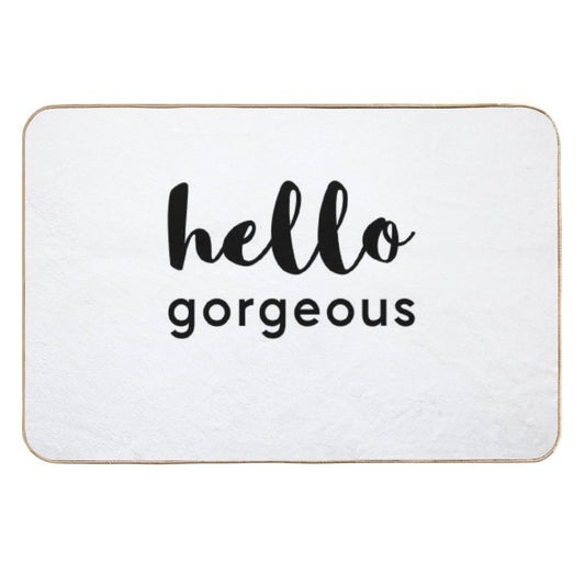 Hello Gorgeous  Rapid-Drying Bath Mat