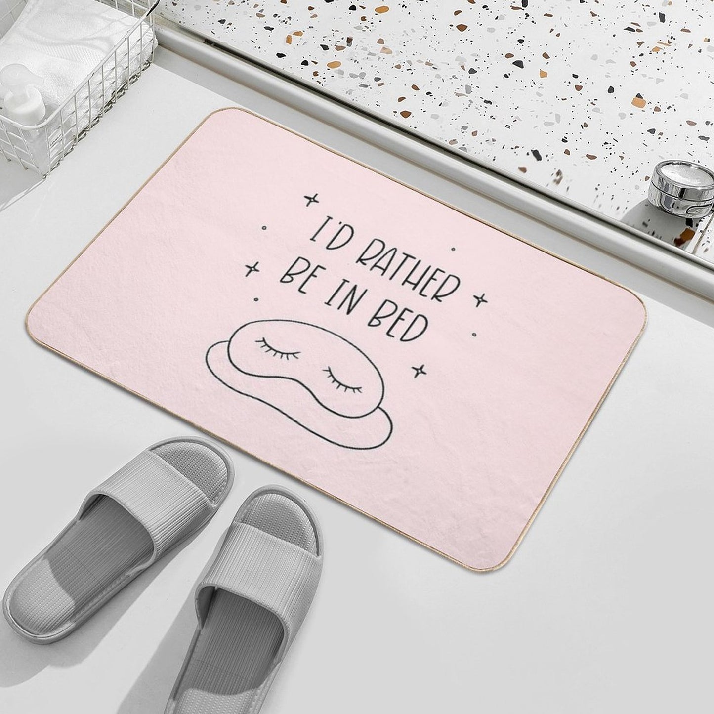 I'd Rather Be in Bed  Dirt-Trapping Bath Mat